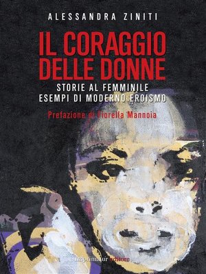 cover image of Il coraggio delle donne